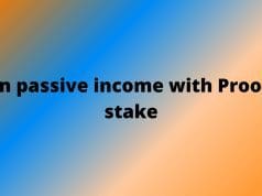 Earn passive income with Proof of stake