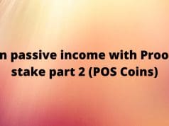Earn passive income with Proof of stake part 2 (POS Coins)